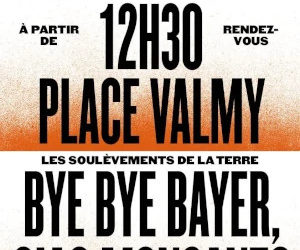 #5 Mars – Que Bayer-Monsanto s’en aille !